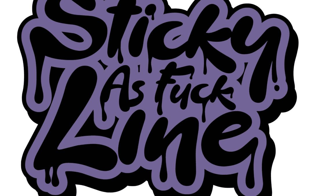 Sticky As Fuck Line Logo